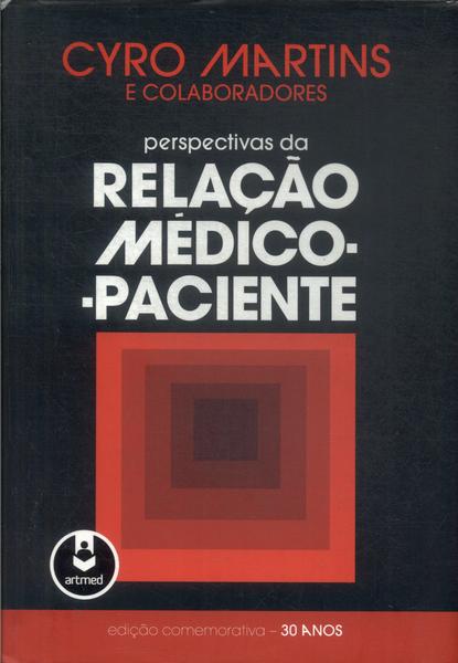 Perspectivas Da Relação Médico-Paciente