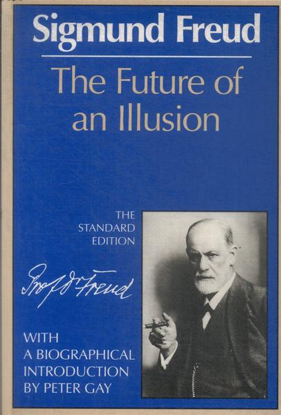 The Future Of An Illusion