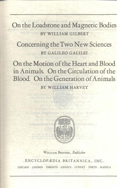 Great Books: On The Loadstone And Magnetic Bodies - Concerning The Two New Sciences