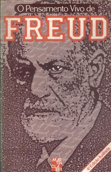 O Pensamento Vivo De Freud