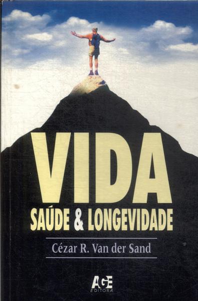 Vida: Saúde & Longevidade