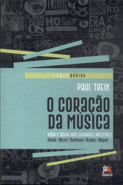 O Coração Da Música