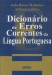 Dicionário De Erros Correntes Da Língua Portuguesa (1999)