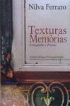 Texturas Memórias