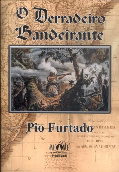 O Derradeiro Bandeirante