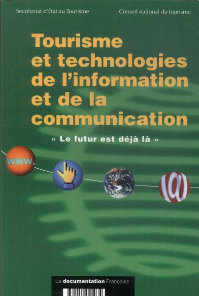Tourisme Et Technologies De L'information Et De La Communication