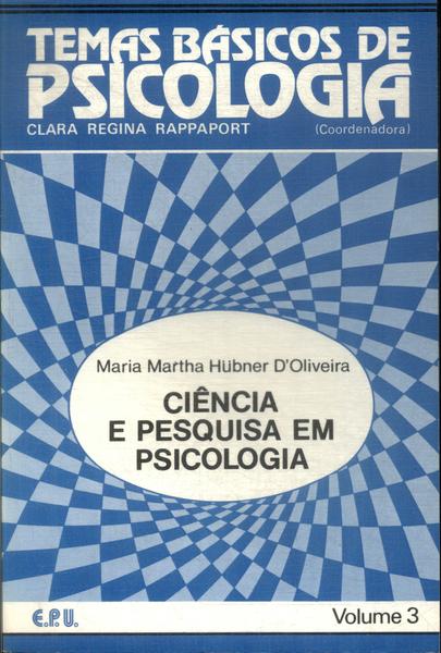 Ciência E Pesquisa Em Psicologia