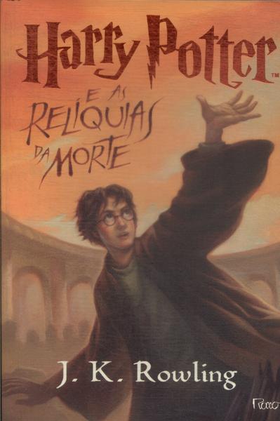 Harry Potter E As Relíquias Da Morte