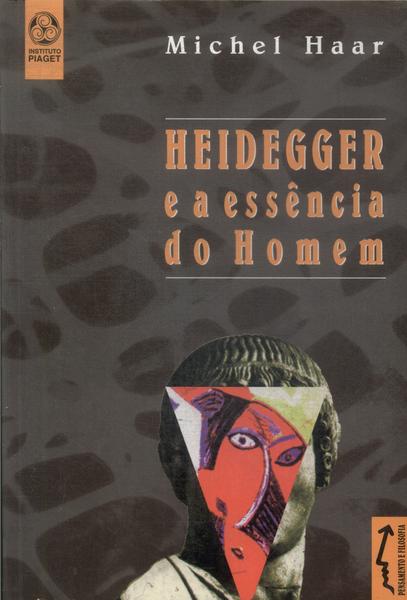 Heidegger E A Essência Do Homem