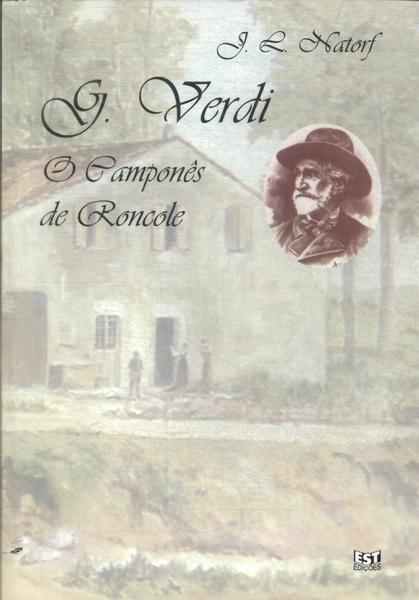 G. Verdi: O Camponês De Roncole