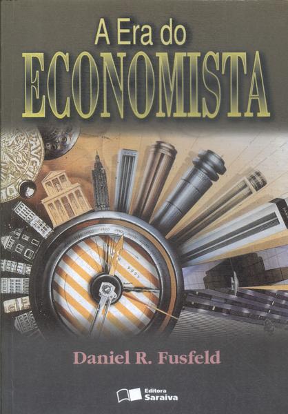 A Era Do Economista
