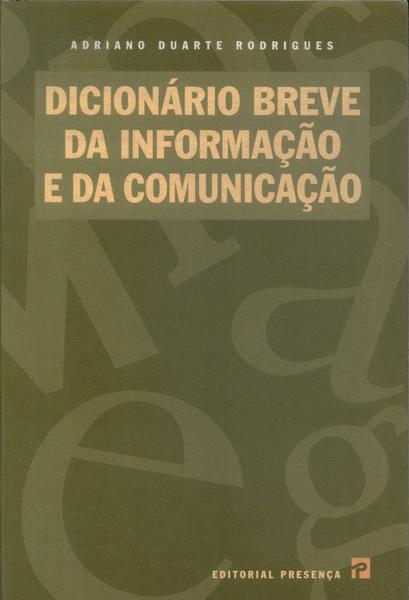 Dicionário Breve Da Informação E Da Comunicação (2000)