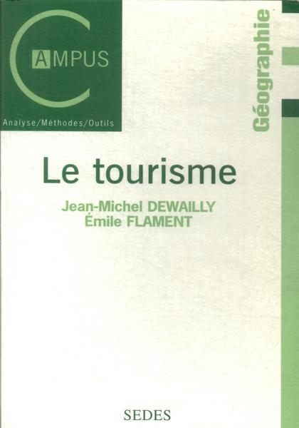 Le Tourisme