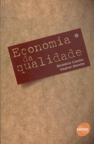 Economia Da Qualidade