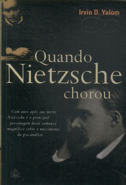 Quando Nietzsche Chorou