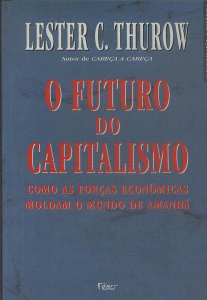 O Futuro Do Capitalismo