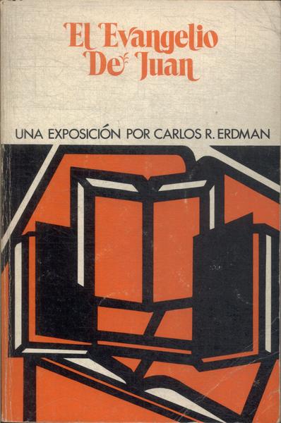 El Evangelio De Juan