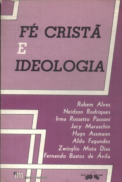 Fé Cristã E Ideologia