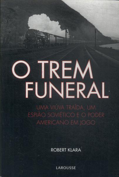 O Trem Funeral