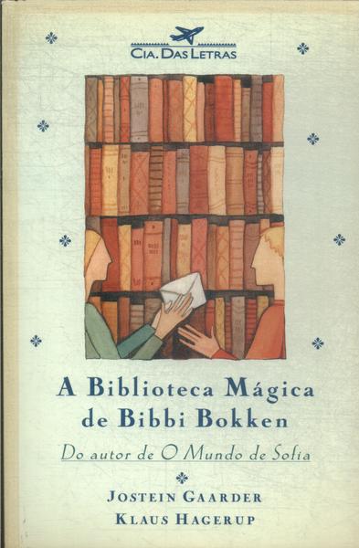 A Biblioteca Mágica De Bibbi Bokken