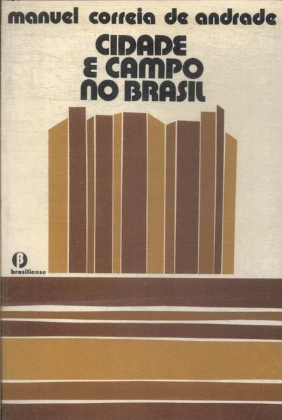Cidade E Campo No Brasil
