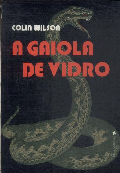 A Gaiola De Vidro