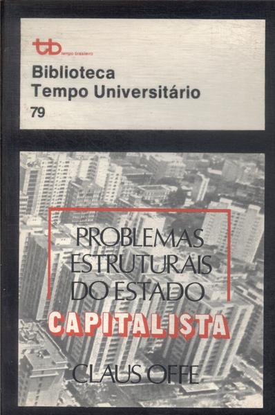 Problemas Estruturais Do Estado Capitalista