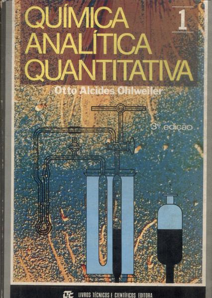 Química Analítica Quantitativa Vol 1 (1982)