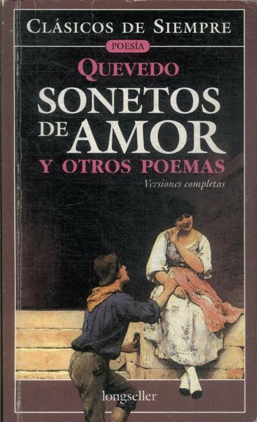 Sonetos De Amor Y Otros Poemas