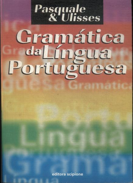 Gramática Da Língua Portuguesa (2002)