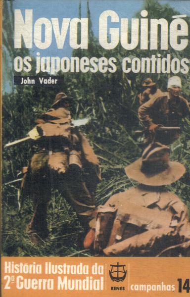 Nova Guiné: Os Japoneses Contidos