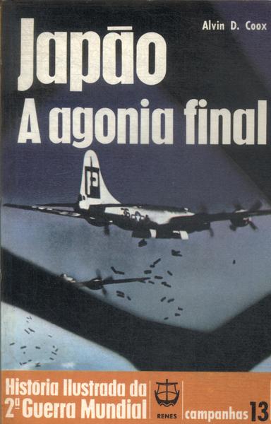 Japão: A Agonia Final