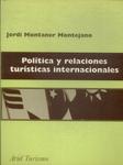 Política Y Relaciones Turísticas Internacionales