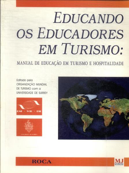 Educando Os Educadores Em Turismo