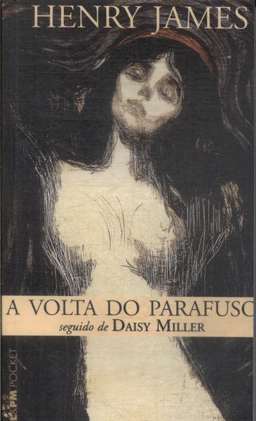 A Volta Do Parafuso - Daisy Miller