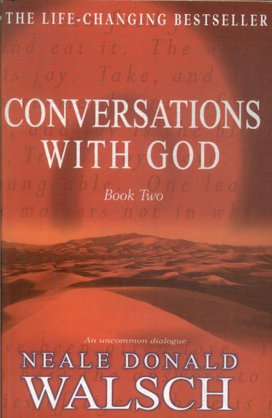 Conversations With God Vol 2