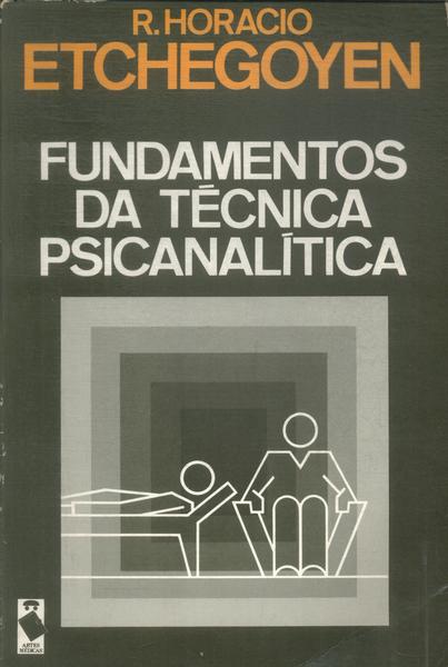 Fundamentos Da Técnica Psicanalítica