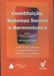 Constituição, Sistemas Sociais E Hermenêutica (2010)