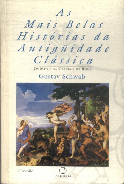 As Mais Belas Histórias Da Antigüidade Clássica Vol 1