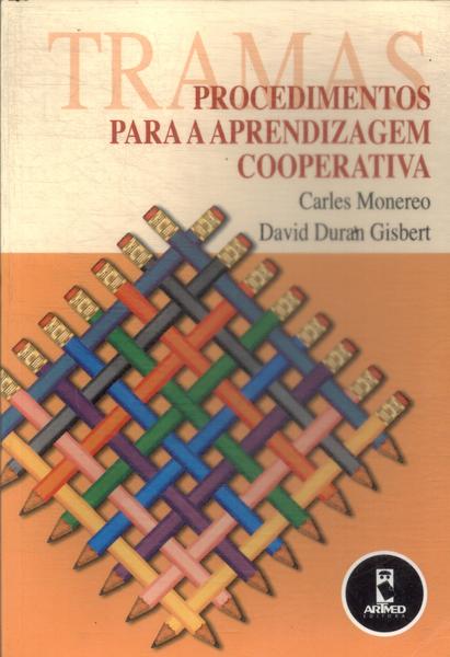 Tramas: Procedimentos Para A Aprendizagem Cooperativa