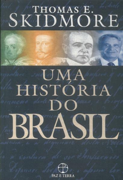 Uma História Do Brasil
