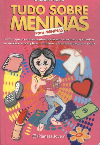 Tudo Sobre Meninas Para Meninas