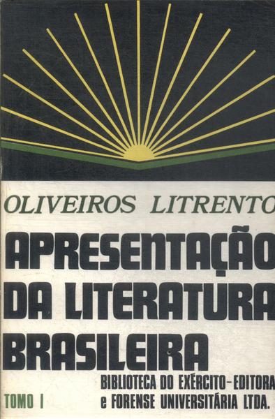 Apresentação Da Literatura Brasileira Tomo I