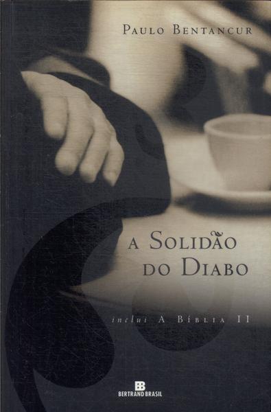 A Solidão Do Diabo