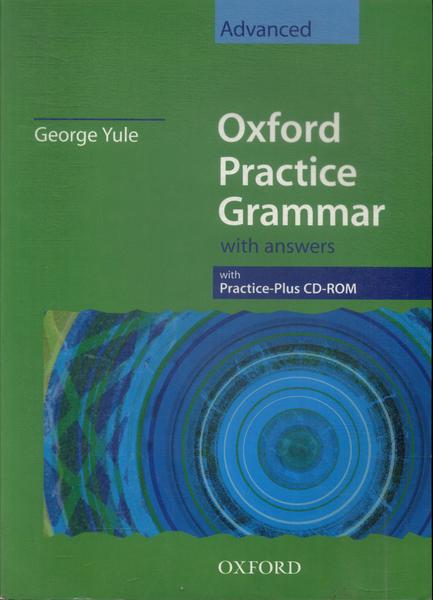 Oxford Practice Grammar: Advanced (2010 - Inclui Cd)