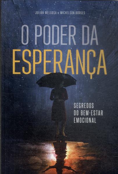 O Poder Da Esperança