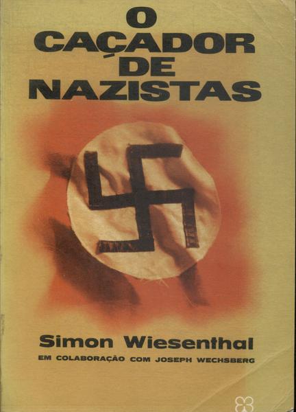 O Caçador De Nazistas