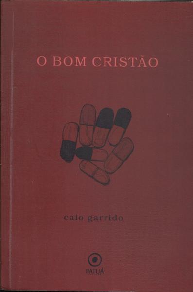 O Bom Cristão