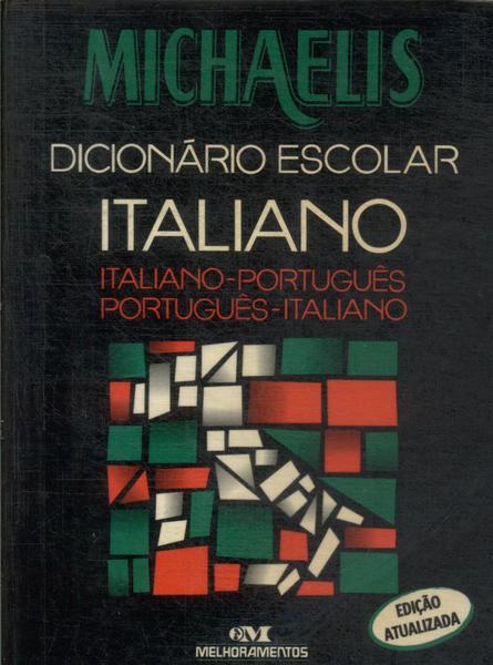 Michaelis Dicionário Escolar Italiano (2003)