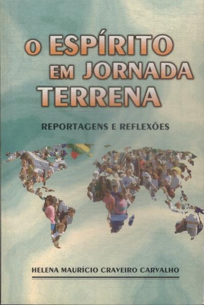 O Espírito Em Jornada Terrena